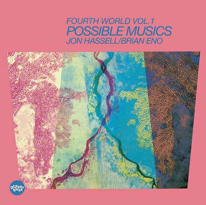 Jon Hassell & Eno Brian - Fourth World: 01 - Possible Musics (LP + CD)