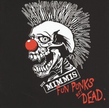 Die Mimmis - Fun Punks Not Dead (LP + CD)