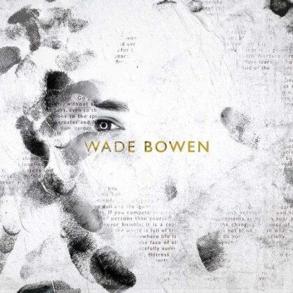 Wade Bowen - ---