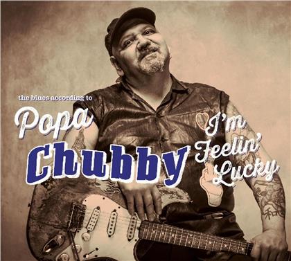 Popa Chubby - I'm Feelin' Lucky (2 CDs)