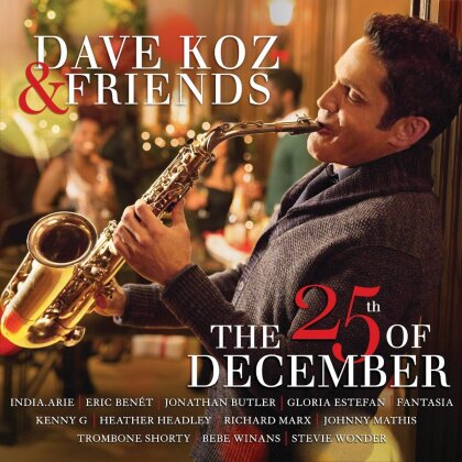Dave Koz - 25th Of December