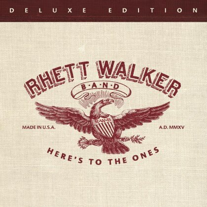 Rhett Walker - Here's To The Ones (Deluxe Edition)