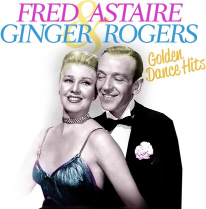 Fred Astaire & Ginger Rogers - Golden Dance Hits (2 CDs)