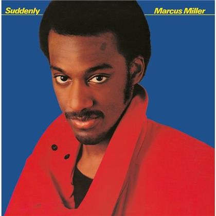 Marcus Miller - Suddenly (New Version)