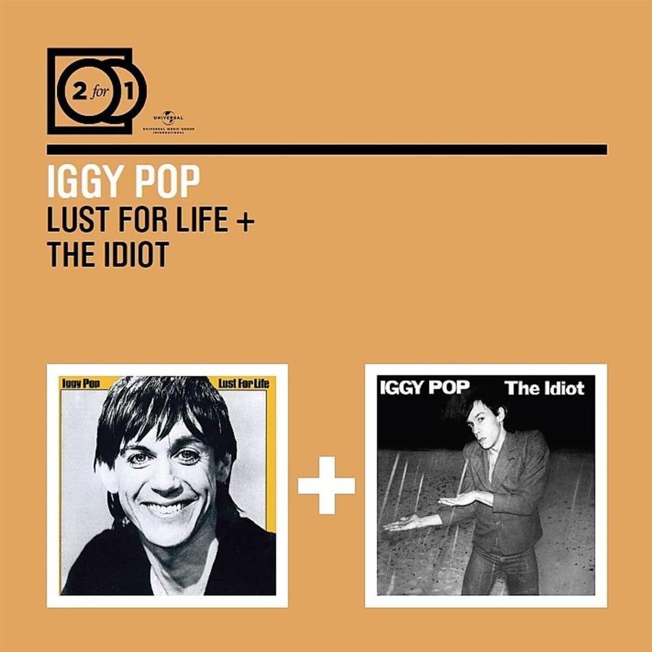 Iggy pop lust for life. Iggy Pop - the Idiot. Iggy Pop Lust for Life album. Iggy Pop Idiot album.