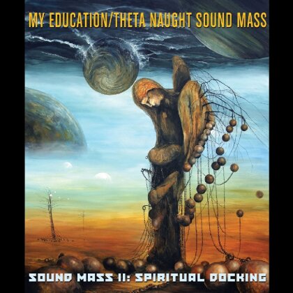 My Education & Theta Naught - Sound Mass II: Spiritual - Cleopatra Records
