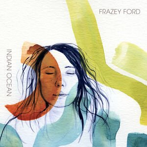 Frazey Ford - Indian Ocean (LP + Digital Copy)
