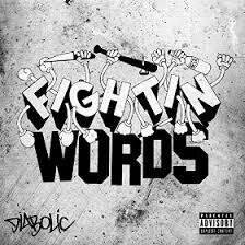 Diabolic (Rap) - Fightin' Words - +2 Bonustracks