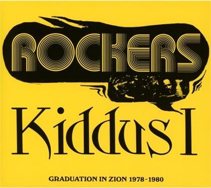 Kiddus I - Rockers: Graduation In Zion 1978-1980
