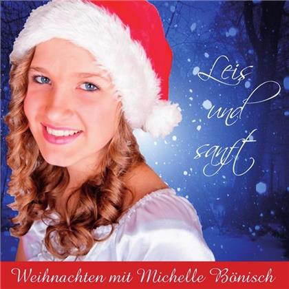 Michelle Bönisch - Leis Und Sanft