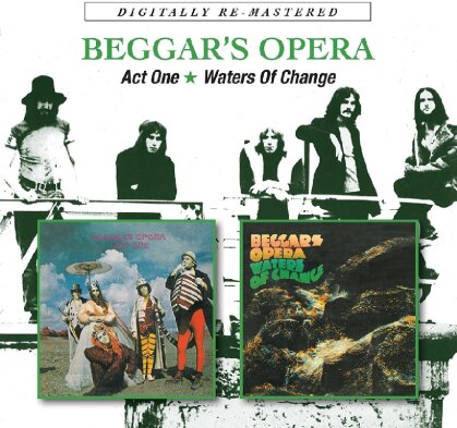Beggars Opera - Act One/Waters Of Change (2 CDs)