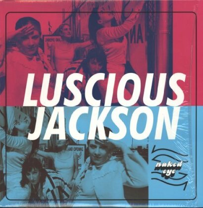 Luscious Jackson - Naked Eye - + Bonustracks (12" Maxi)