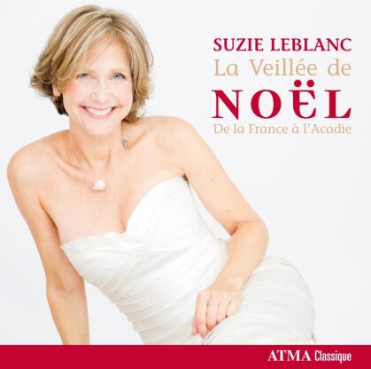 Suzie LeBlanc - La Veillee De Noel