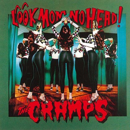 The Cramps - Look Mom No Head (2014 Version)