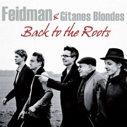 Giora Feidman - Back To The Roots