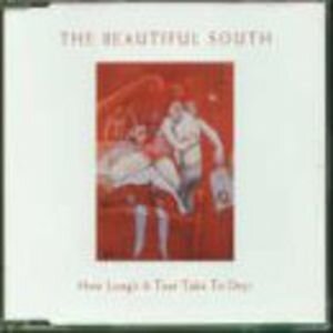 The Beautiful South - How Long's A Tear Take To Dry