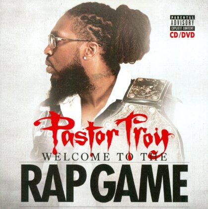Pastor Troy - Welcome To The Rap Game (CD + DVD)