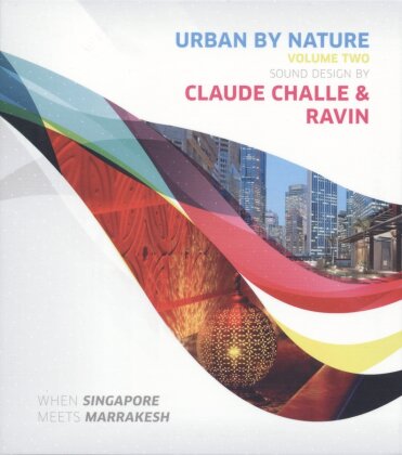 Claude Challe & Ravin - Urban By Nature Vol. 2 (2 CDs)