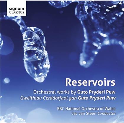 Guto Pryderi Puw, Jac van Steen & BBC National Chorus of Wales - Reservoirs
