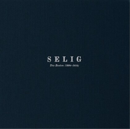 Selig - Die Besten - 1994-2014 (LP)