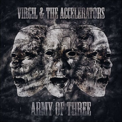 Virgil & Accelerators - Army Of Three