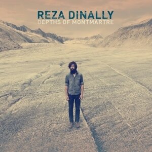Reza Dinally - Depths Of Montmartre (2 LPs)