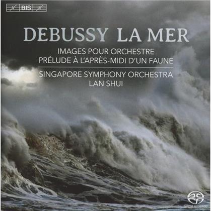 Lan Shui & Claude Debussy (1862-1918) - La Mer/Images/Apres-Midi Faune (SACD)