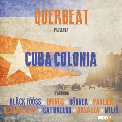 Querbeat - Cuba Colonia