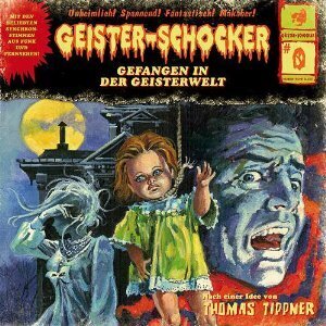 Geister-Schocker - Vol. 00 - Gefangen In Der Geisterwelt