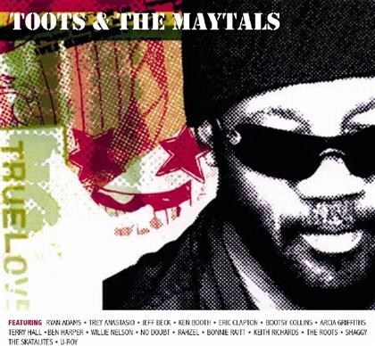Toots & The Maytals - True Love (Digipack)