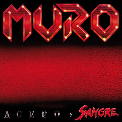 Muro - Acero Y Sangre (LP)