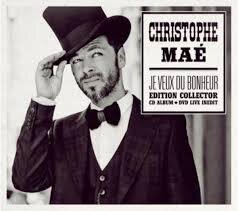 Christophe Mae - Je Veux Du Bonheur - Réedition Digipack