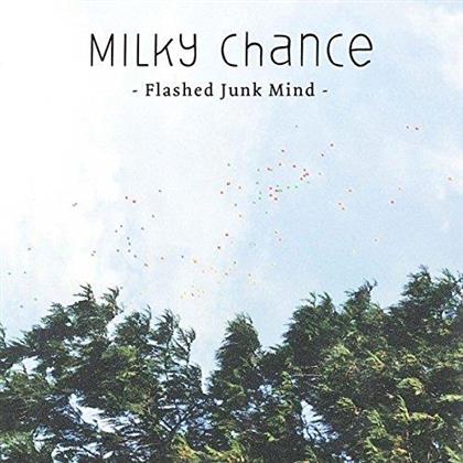 Milky Chance - Flashed Junk Mind - 2 Track