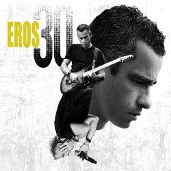 Eros Ramazzotti - Eros 30 - Benelux-Edition (2 CDs)