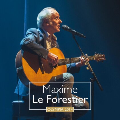 Maxime Le Forestier - Olympia 2014 (2 CDs)