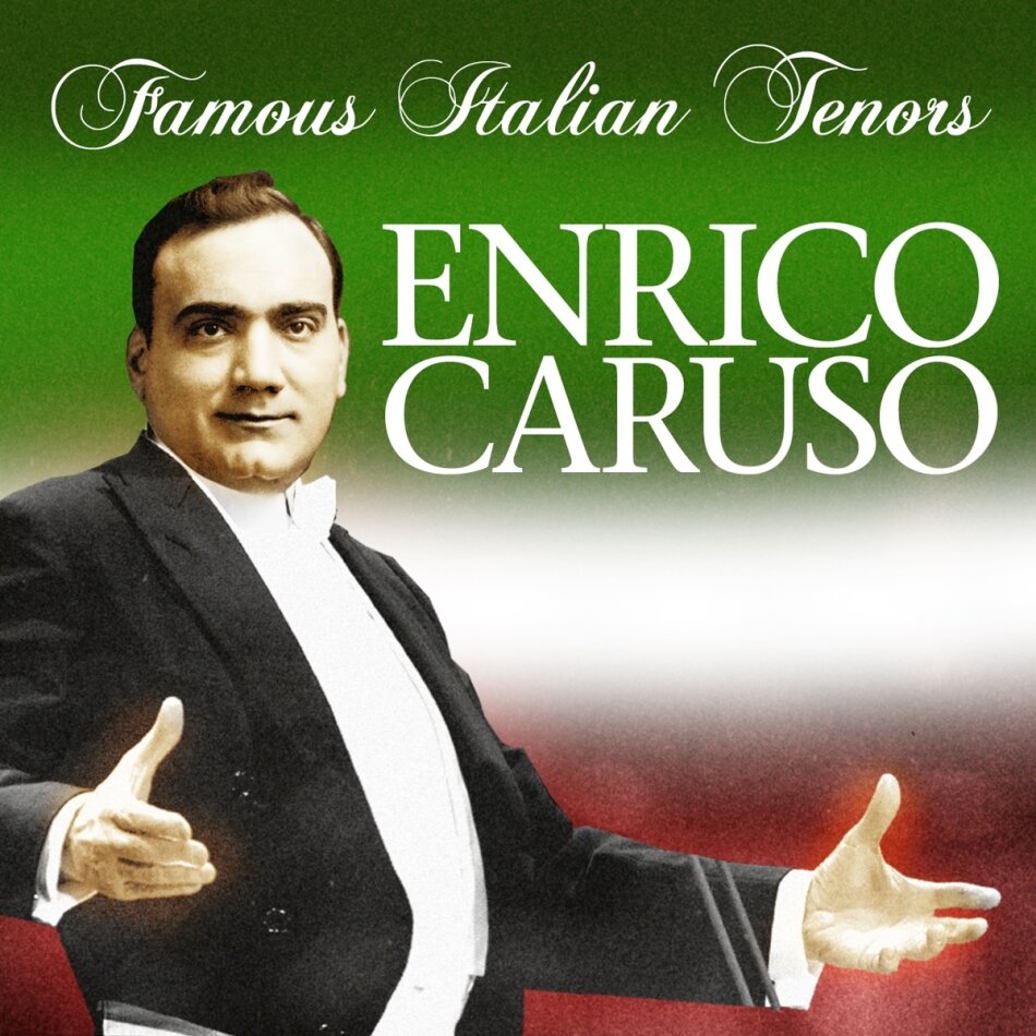Enrico Caruso - Famous Italien Tenors (2 CDs)