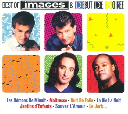 Images & Debut De Soiree - Best Of (2 CDs)