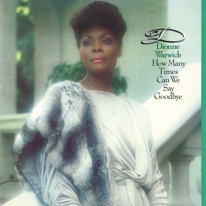 Dionne Warwick - How Many Times Can We