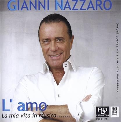 Gianni Nazzaro - L'amo La Mia Vita In Musi