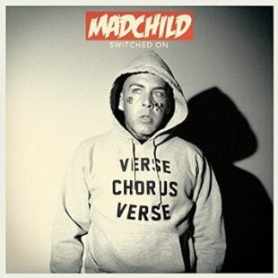 Madchild (Swollen Members) - Switched On