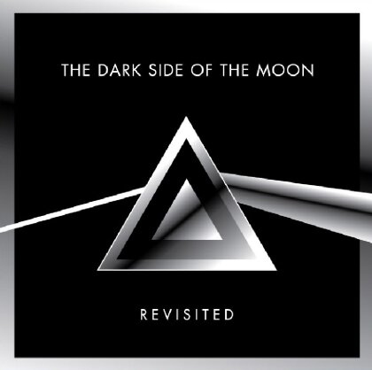 Dark Side Of The Moon Revisited - Various