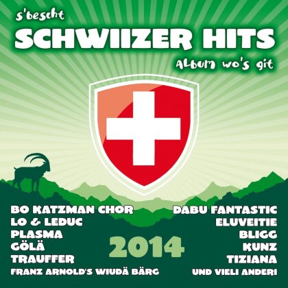 S'bescht Schwiizer Hits Album - Various 2014