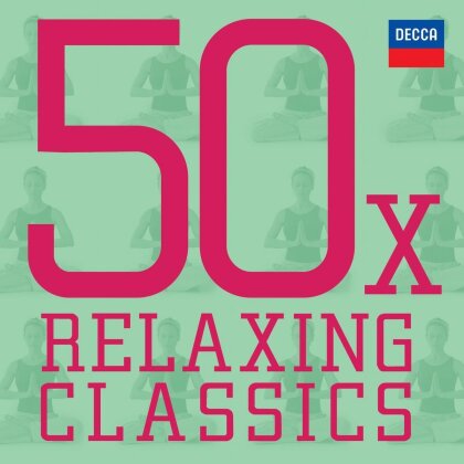 Divers - 50 X Relaxing Classics (3 CDs)