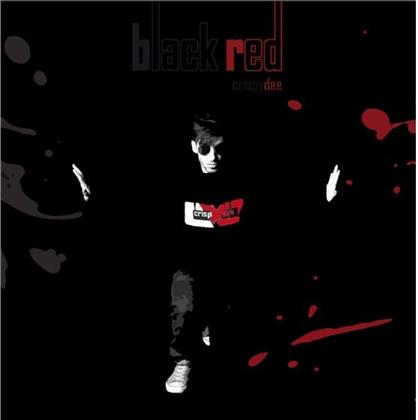 Crispy Dee - Black Red (2 CDs)