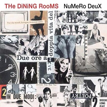 The Dining Rooms - Numero Deux (2014 Edition)
