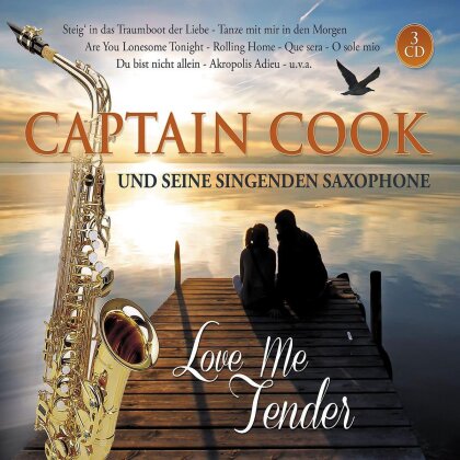Captain Cook und seine singenden Saxophone - Love Me Tender (3 CDs)
