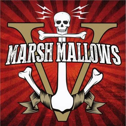Marsh Mallows - V