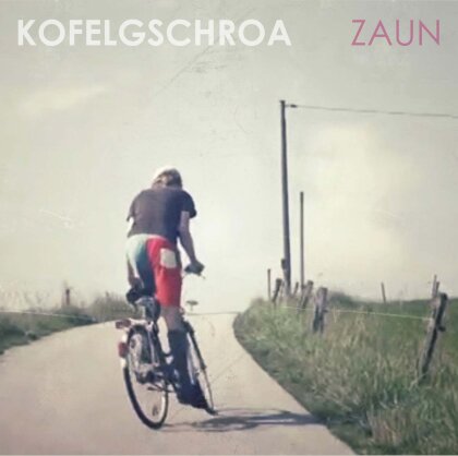 Kofelgschroa - Zaun (2 LPs)