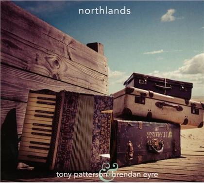 Tony Patterson & Brendan - Northlands