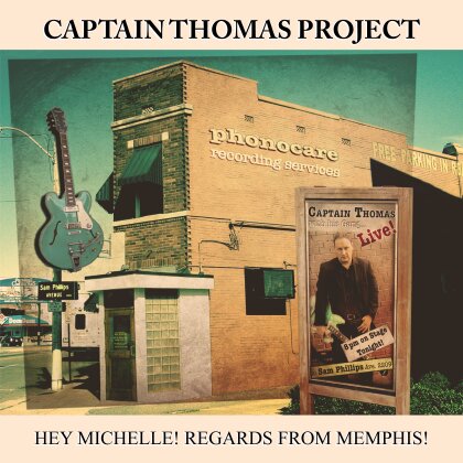 Captain Thomas Project - Hey Michelle! Regards From Memphis!